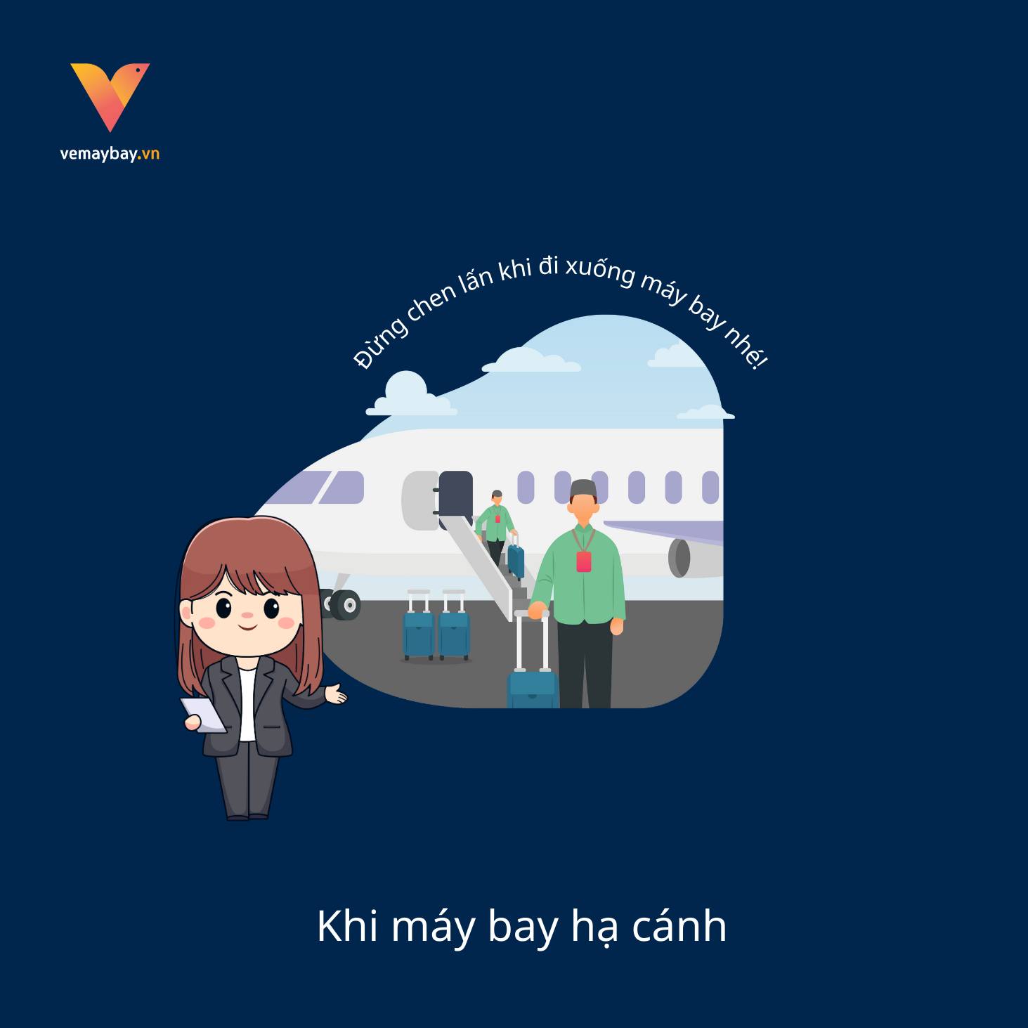 Khi máy bay hạ cánh – Đừng vội vàng