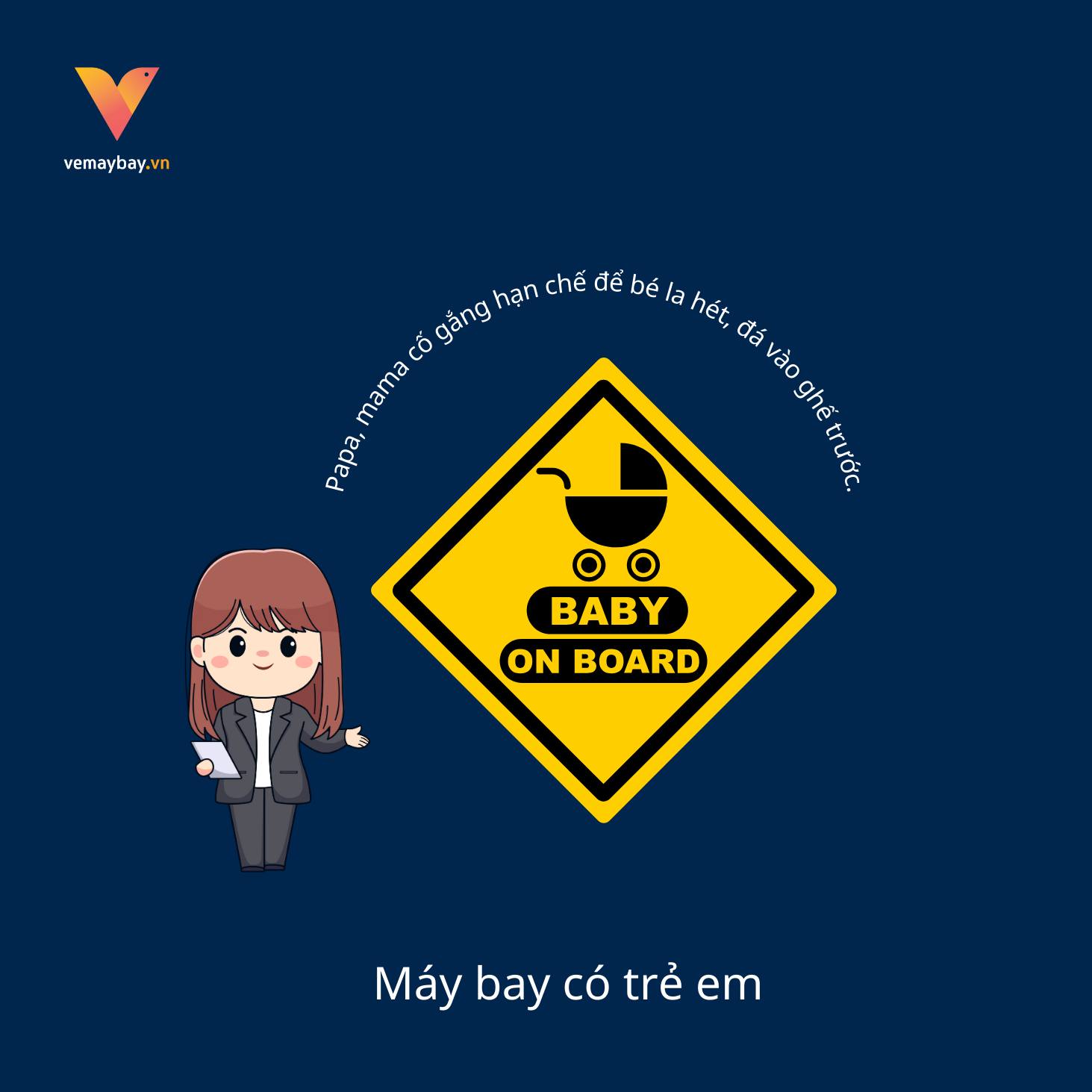 Máy bay có trẻ em – Kiên nhẫn và thông cảm