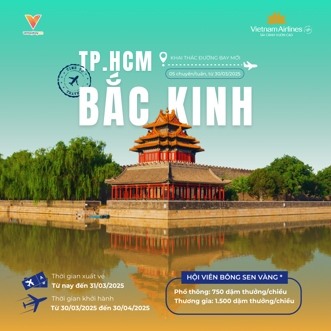 Vietnam Airlines Mở Đường Bay TP. Hồ Chí Minh – Bắc Kinh!